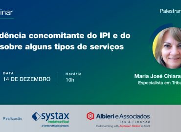 Webinar: Incidência concomitante do IPI e do ISS sobre alguns tipos de serviços